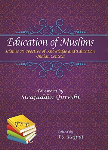 9788175417328: Educations of Muslims: Islamic Perspectives of Knowledge