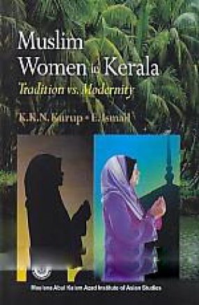 9788175417557: Muslim Women in Kerala: Tradition vs Modernity