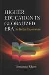 Stock image for Higher Education in Globalized Era for sale by Books Puddle