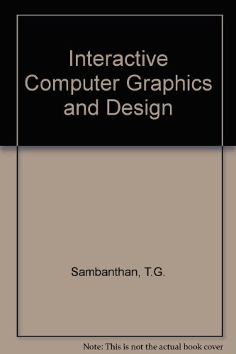 Beispielbild fr Interactive Computer Graphics Aided Design zum Verkauf von Ammareal