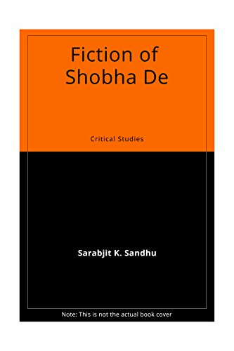 9788175510791: Fiction of Shobha De: Critical Studies