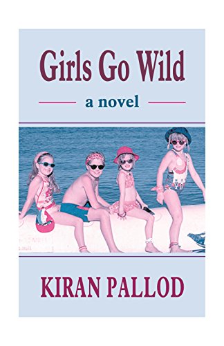 9788175511064: Girls Go Wild: A Novel
