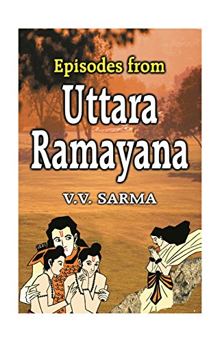 Imagen de archivo de Episodes from Uttara Ramayana Stories for the Modern Man a la venta por Books in my Basket