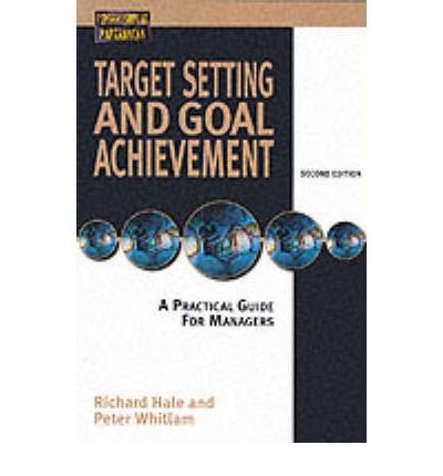 Beispielbild fr Target Setting And Goal Achievement zum Verkauf von dsmbooks