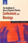 Stock image for Handbook of How to Org.Effective Conferences & Meetings for sale by dsmbooks