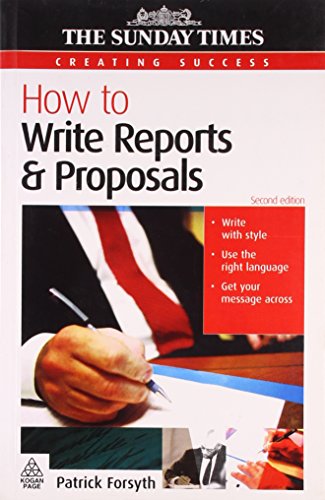 Stock image for CREATING SUCCESS: HOW TO WRITE REPORTS AND PROPOSALS 2ED for sale by Books in my Basket