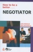 9788175544239: How to be a Better Negotiator [Paperback]