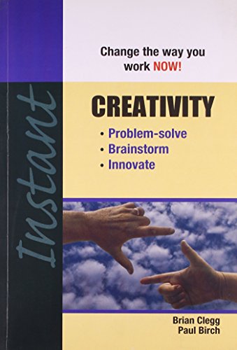 9788175544383: Instant: Creativity [Nov 01, 2012] Brian Clegg and S. Paul Birch