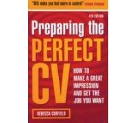 Stock image for PREPARING THE PERFECT CV, 5TH ED. for sale by Books in my Basket