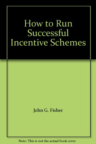 9788175546011: How to Run Successful Incentive Schemes