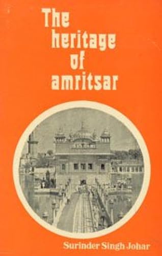 Stock image for The Heritage of Amritsar for sale by Books Puddle