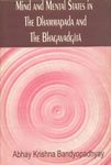 9788175740495: Mind and Mental States in the Dhammapada and the Bhagavadgita