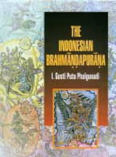 Imagen de archivo de The Indonesian Brahmandapurna (Hardcover) a la venta por CitiRetail