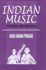 Imagen de archivo de Indian Music Scientific and Practical a la venta por PBShop.store US