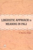 Linguistic Approach to Meaning in Pali