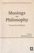 9788175741782: Musings on Philosophy: Perennial and Modern
