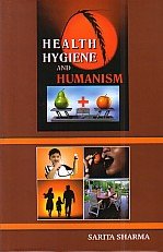 Stock image for Mangal Deep Publications Health, Hygiene And Humanism for sale by dsmbooks