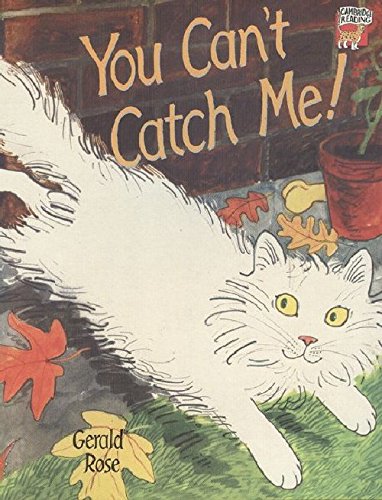 CAMB READING PACK : YOU CANT CATCH ME!