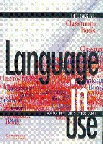 9788175962217: Language in Use: Intermediate Classroom Book