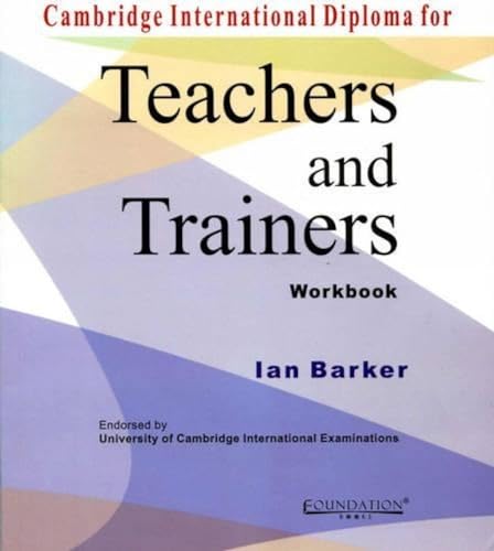 Stock image for Cambridge International Diploma for Teachers and Trainers Workbook for sale by dsmbooks
