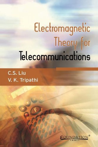 Beispielbild fr Electromagnetic Theory for Telecommunications zum Verkauf von Books Puddle