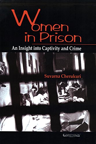 Beispielbild fr Women in Prison: An Insight into Captivity and Crime zum Verkauf von Bookmans