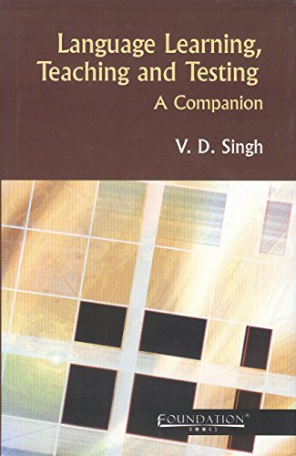 9788175965935: Language Learning, Teaching and Testing: A Companion