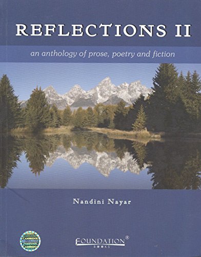 9788175966796: REFLECTION 2 : AN ANTHOLOGY OF PROSE,POETRY AND FICTION