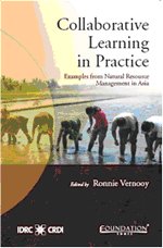 Collaborative Learning in Practice: Examples from Natural Resource Management in Asia