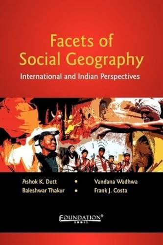 Imagen de archivo de Facets of Social Geography: International and Indian Perspectives a la venta por Zubal-Books, Since 1961