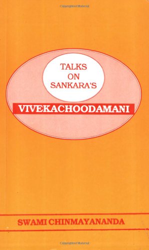 Beispielbild fr Talks On Sankara's Vivekachoodamani zum Verkauf von Better World Books