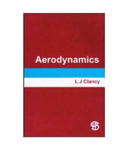 9788175980570: AERODYNAMICS [Paperback] [Jan 01, 2017] CLANCY