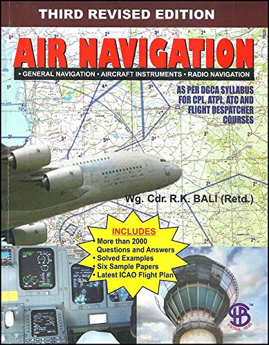 Imagen de archivo de Air Navigation: As Per DGCA Syllabus For CPL, ATPL, ATC and Flight Despatcher Courses a la venta por Vedams eBooks (P) Ltd
