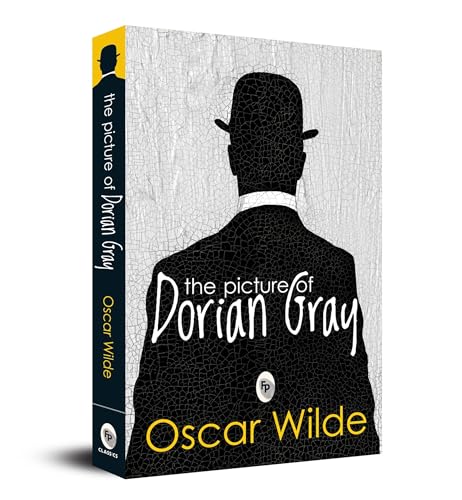 9788175993082: The Picture of Dorian Gray: Literary Classic Gothic Novel Moral Decay Aestheticism Decadent Society Supernatural Elements a Timeless Psychological Thriller Perfect for Literature Lovers