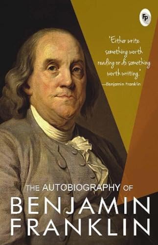 Beispielbild fr The Autobiography Of Benjamin Franklin zum Verkauf von Blackwell's