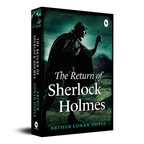 

The Return of Sherlock Holmes [Mar 01, 2017] Doyle, Sir Arthur Conan