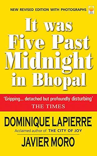 It Was Five Past Midnight in Bhopal (9788176210911) by Dominique Lapierre; Javier Moro