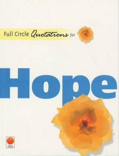 9788176211406: Quotations For Hope