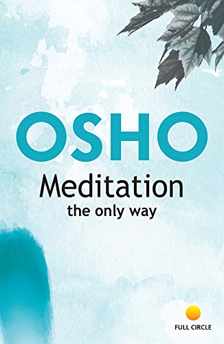 Stock image for Meditation the Only Way (Paperback) for sale by AussieBookSeller