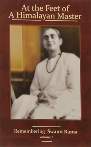 Beispielbild fr At The Feet Of A Himalayan Master: Remembering Swami Rama Vol. 1 zum Verkauf von Books in my Basket