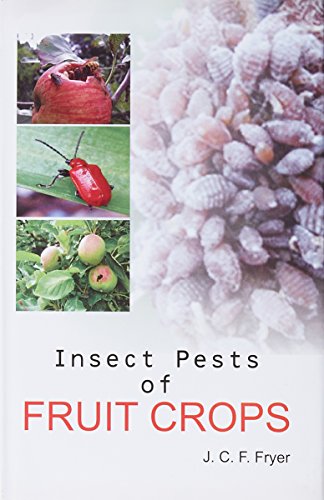 Stock image for Insect Pests of Fruit Crops for sale by Books Puddle