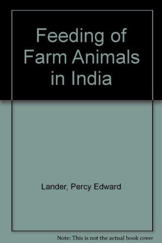 Beispielbild fr Feeding of Farm Animals in India zum Verkauf von dsmbooks
