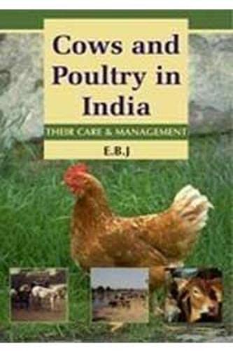 9788176220972: Cows and Poultry in India