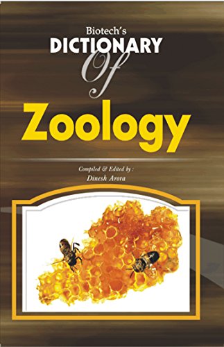 9788176221245: Biotech's Dictionary of Zoology [Hardcover] [Jul 06, 2004] Arora, Dinesh ed