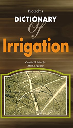 Beispielbild fr Biotech's Dictionary of Irrigation zum Verkauf von Books Puddle
