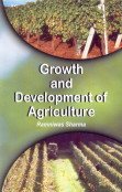 9788176221627: Growth and Development of Agriculture