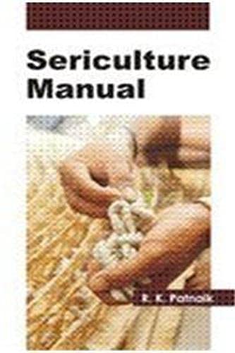 9788176221887: Sericulture Manual