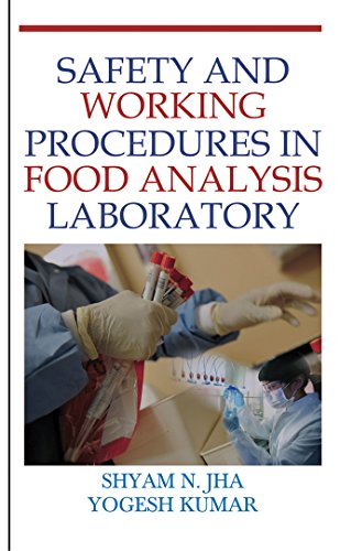 Stock image for Safety and Working Procedures in Food Analysis Laboratory for sale by Vedams eBooks (P) Ltd