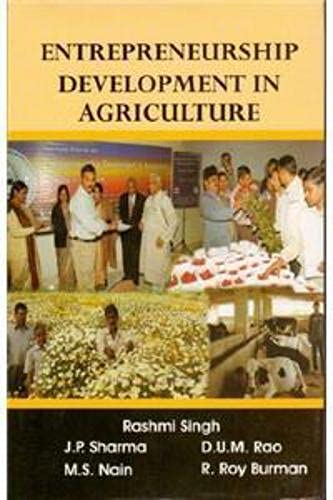 Imagen de archivo de Entrepreneurship Development in Agriculture a la venta por Vedams eBooks (P) Ltd