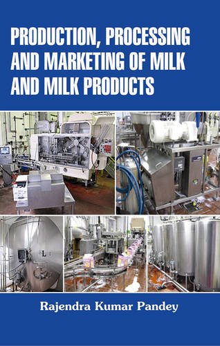 Stock image for Production, Processing and Marketing of Milk and Milk Products for sale by Books Puddle
